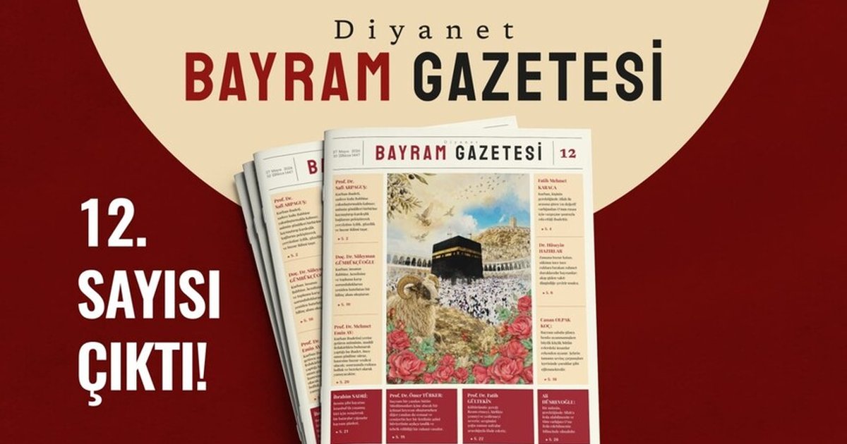 Diyanet Bayram Gazetesi'nin 12. sayısı çıktı