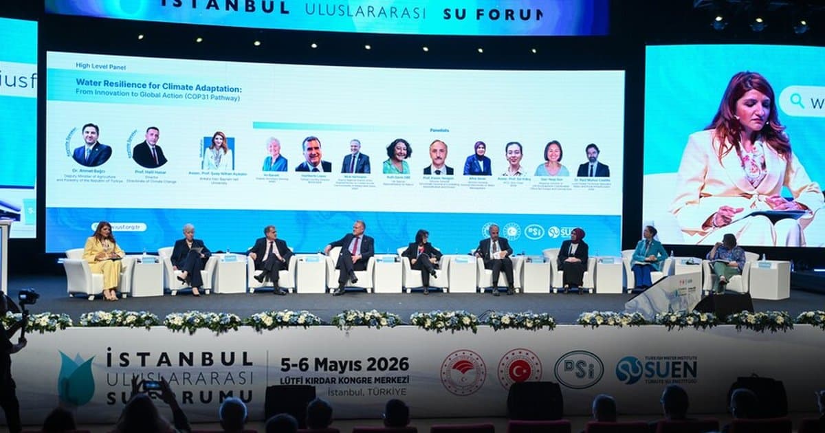5. İstanbul Uluslararası Su Forumu'nda COP31 yol haritası değerlendirildi