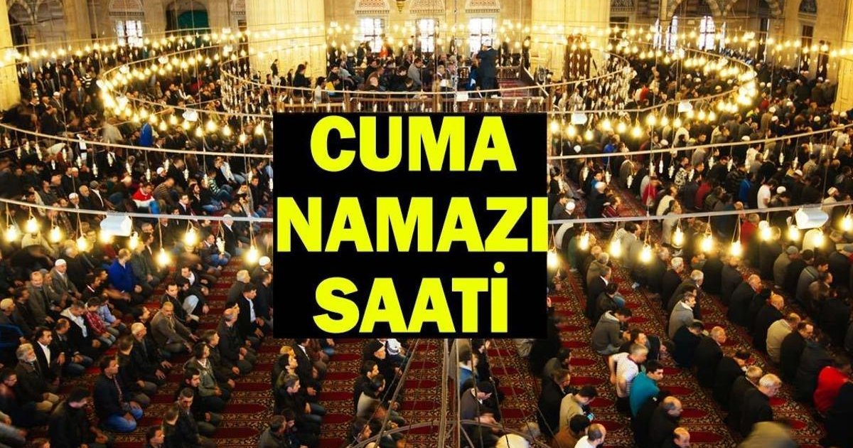 26 Haziran Cuma Namazı Saatleri: İstanbul, Ankara, İzmir