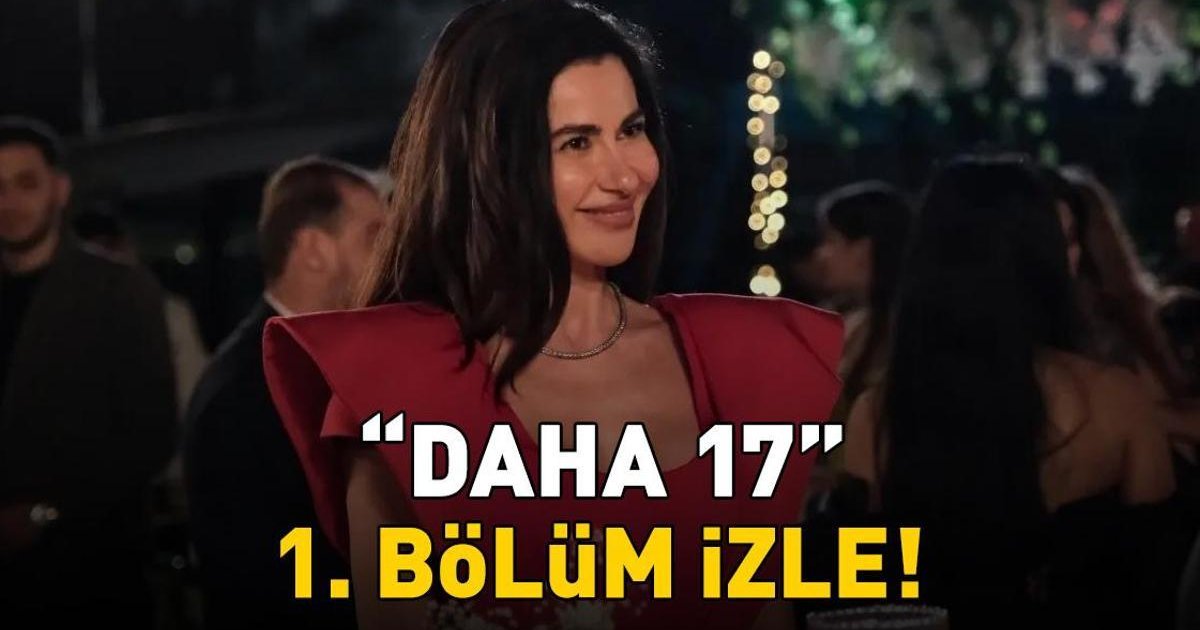 Kanal D'nin Yeni Dizisi Daha 17 İzleme Ekranı