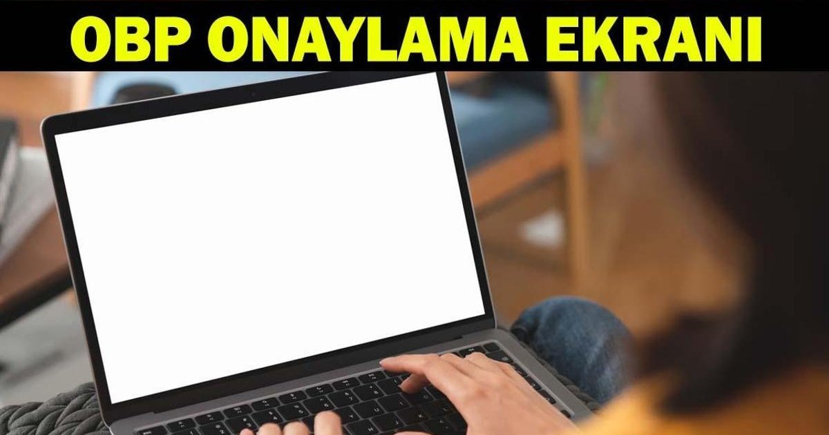 YKS Eğitim Bilgisi Güncelleme: OBP Onaylama Ne Zaman, Nasıl Yapılır?