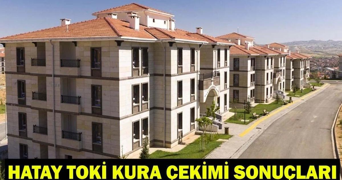 TOKİ Hatay Kura Çekimi: Tarih ve Saat Kaçta?