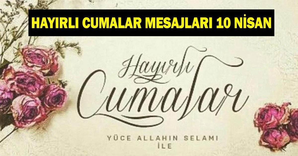 Cuma Mesajları 2026: Hayırlı Cumalar Tebrikleri