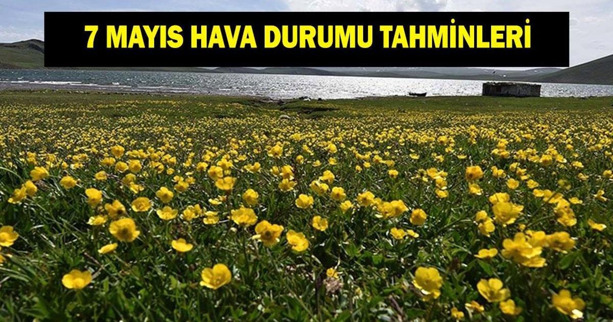 7 Mayıs Perşembe Hava Durumu: İstanbul, Ankara, İzmir'de havalar nasıl olacak?