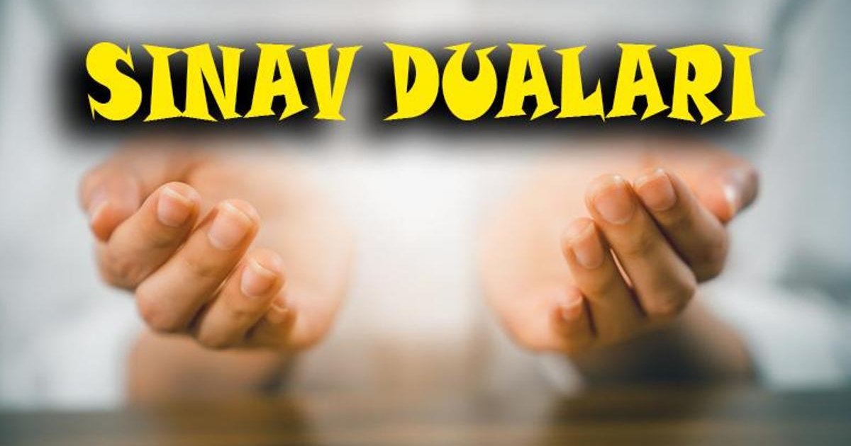 Sınav Duası Türkçe ve Arapça Okunuşu