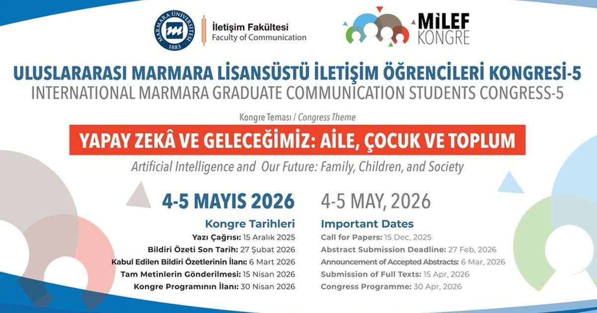 5. Uluslararası Marmara Lisansüstü İletişim Öğrencileri Kongresi
