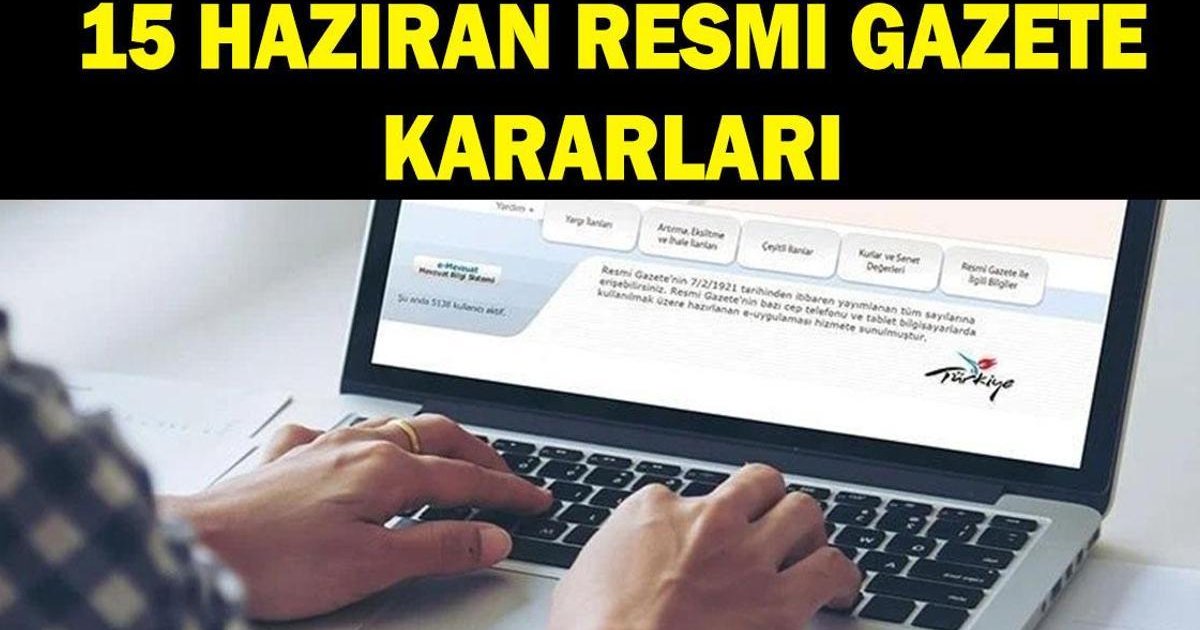 15 Haziran Resmi Gazete Atama Kararları ve Akademik Personel Alımı