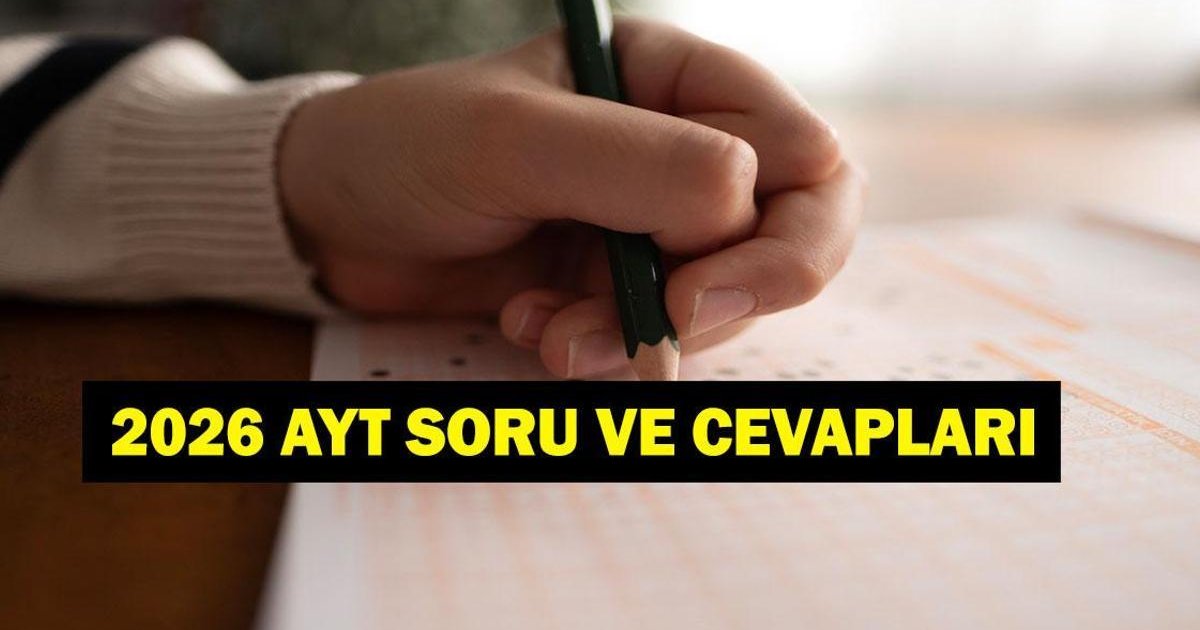 2026 AYT Soru Cevapları Ne Zaman Açıklanacak?