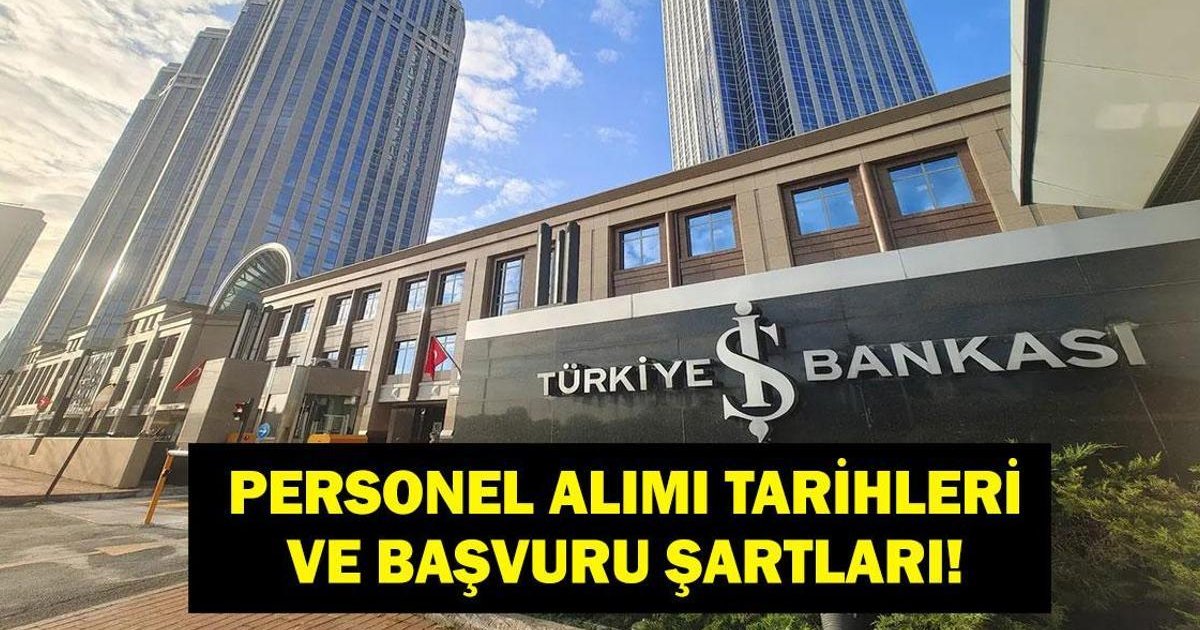 İş Bankası 2026 Memur Alımı Başvuruları Başladı