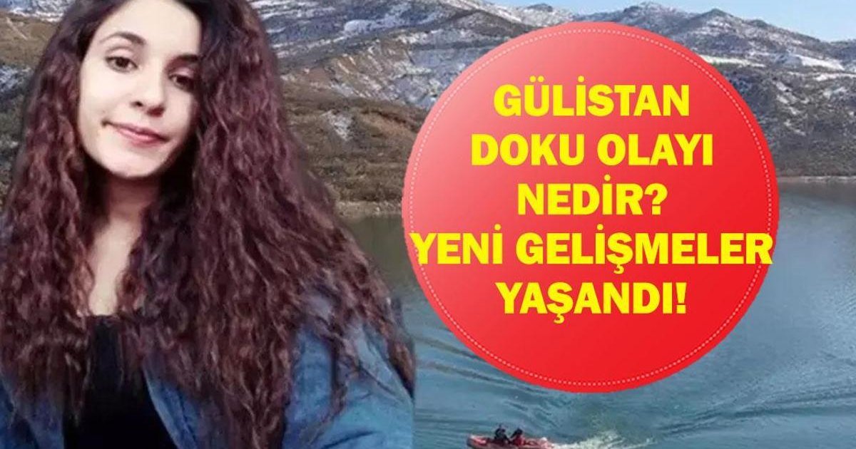 Gülistan Doku Olayı: Kayıp Üniversite Öğrencisinin Durumu