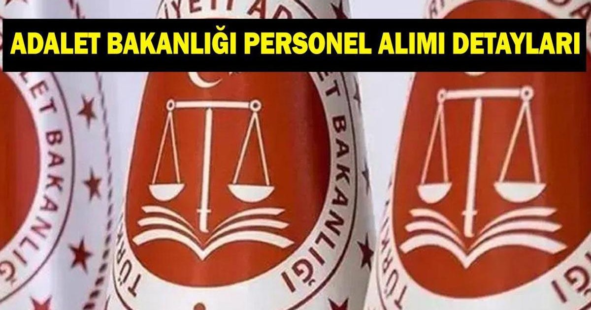 Adalet Bakanlığı 15 Bin Personel Alımı Açıklaması