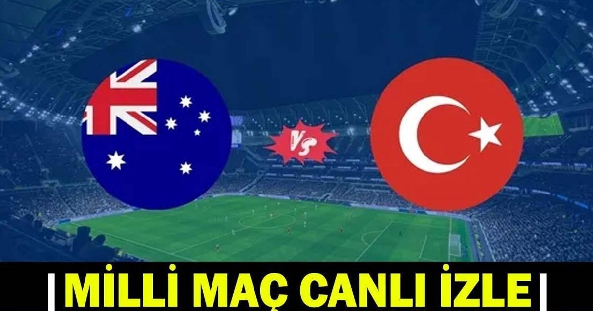 Avustralya - Türkiye Maçı Canlı İzle TRT1