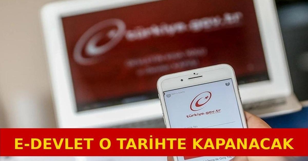 e-Devlet Kapısı planlı bakım nedeniyle kapalı olacak