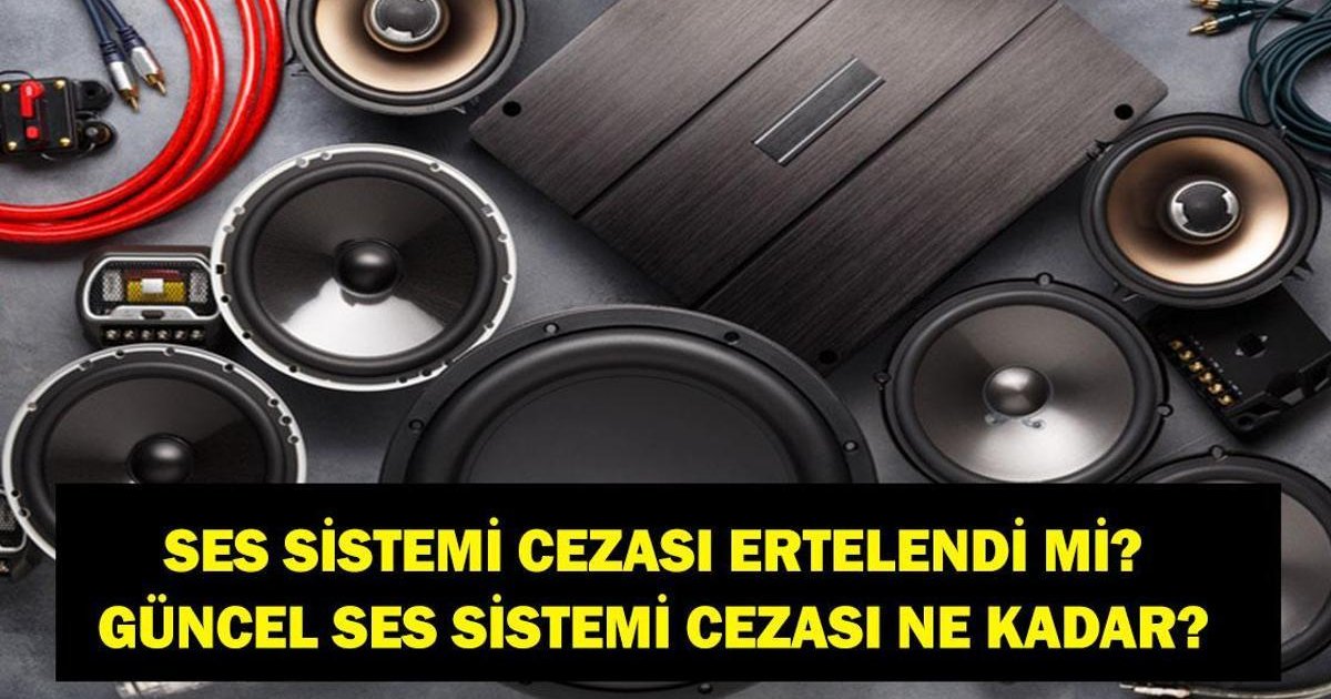 2026 Ses Sistemi Cezaları Güncellemesi