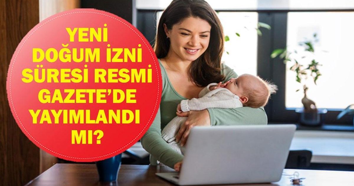 Doğum İzni Süresi 24 Haftaya Çıkarıldı