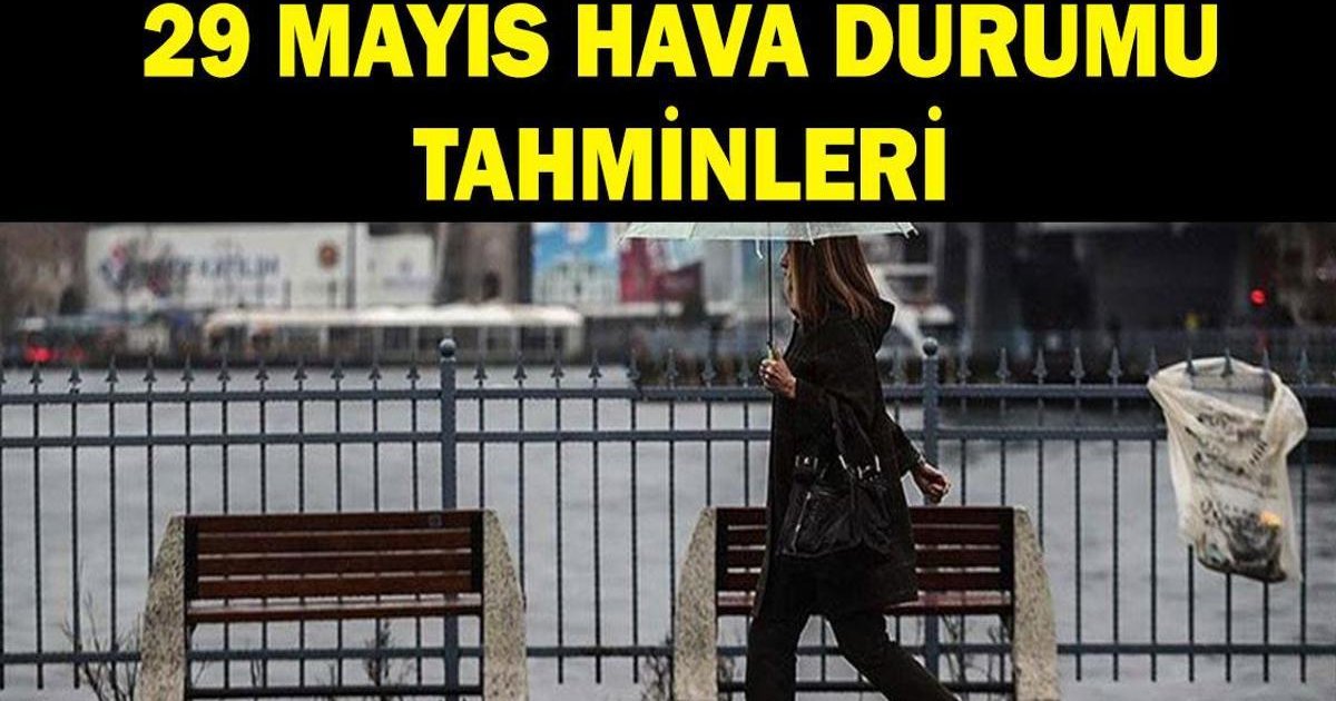 29 Mayıs hava durumu: İstanbul'da yağış uyarısı