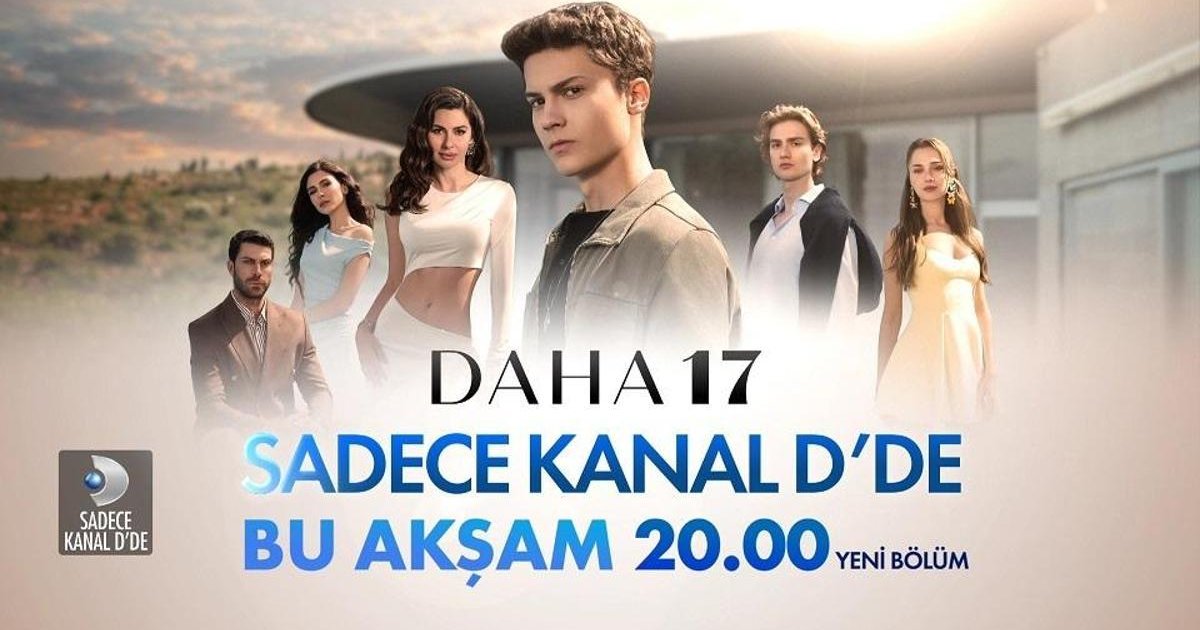 Daha 17'nin 2. Bölümü Bu Akşam Kanal D'de!